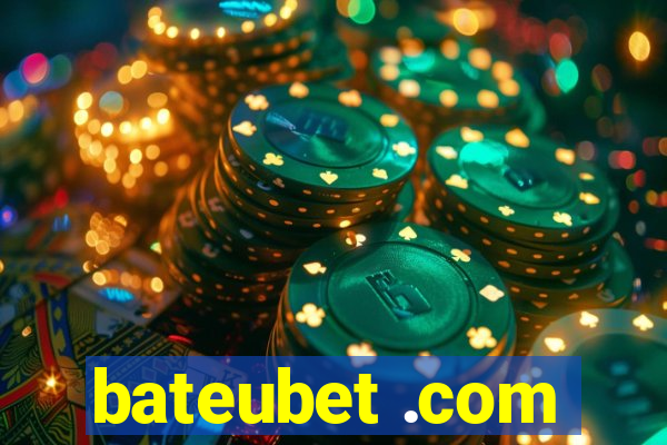 bateubet .com